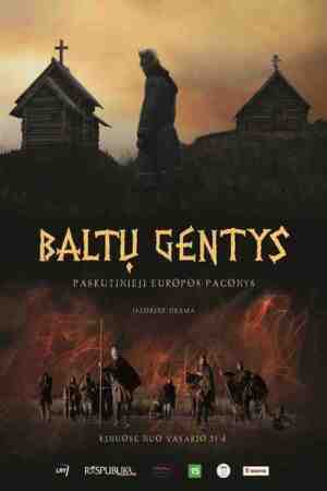 Baltic Tribes. The Last Pagans of Europe
